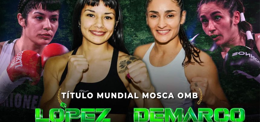 Anahí López ante Tamara Demarco por título mundial el sábado